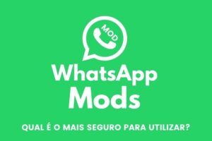 Qual Mod de WhatsApp é o mais seguro?