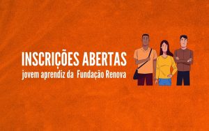 Inscrições para Programa Jovem Aprendiz em Mariana e distritos estão abertas Inscrições para Programa Jovem Aprendiz em Mariana e distritos estão abertas