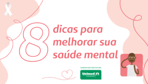 Janeiro Branco: 8 dicas para melhorar sua saúde mental Janeiro Branco: 8 dicas para melhorar sua saúde mental