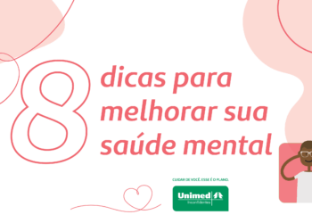 Janeiro Branco: 8 dicas para melhorar sua saúde mental