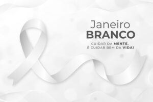 O Mês da Saúde Mental: as origens do Janeiro Branco O Mês da Saúde Mental: as origens do Janeiro Branco