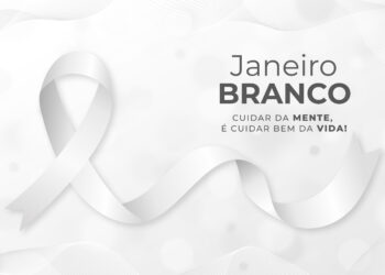 O Mês da Saúde Mental: as origens do Janeiro Branco
