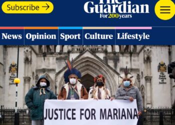 Julgamento sobre o rompimento da barragem em Mariana é destaque na mídia internacional