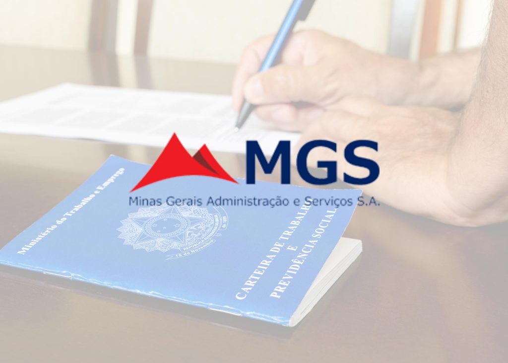 Últimos dias para as inscrições para o Processo Seletivo da MGS – Minas Gerais Administração e Serviços