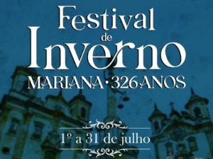 Divulgada a programação completa do Festival de Inverno em Mariana (MG); confira! Divulgada a programação completa do Festival de Inverno de Mariana; confira!