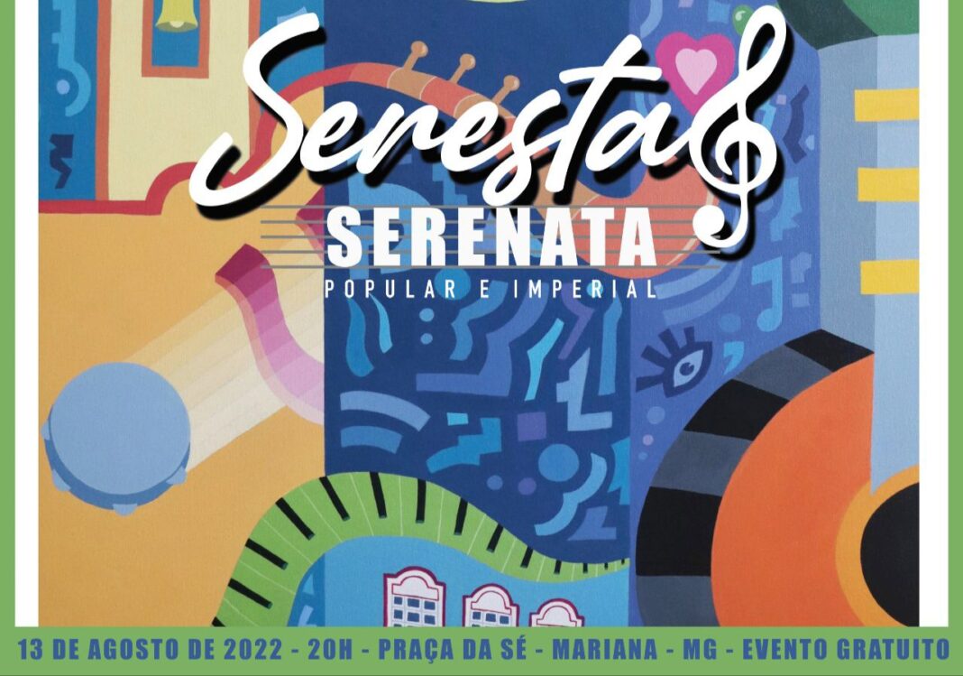 Mariana recebe mais uma vez a Seresta e Serenata - Popular e Imperial Mariana recebe mais uma vez a Seresta e Serenata - Popular e Imperial