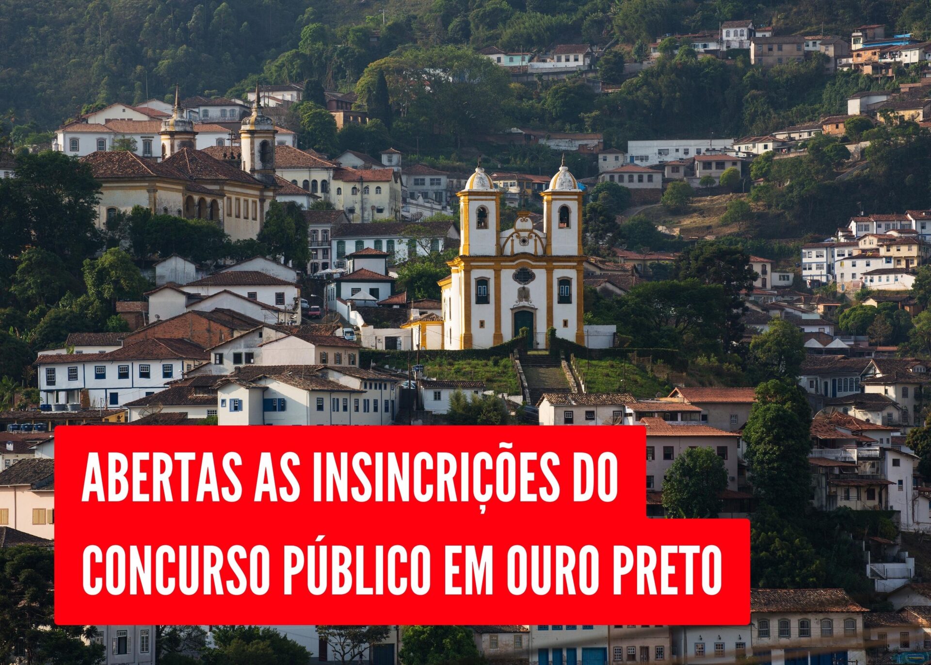Iniciada as inscrições do concurso público em Ouro Preto, com 376 vagas