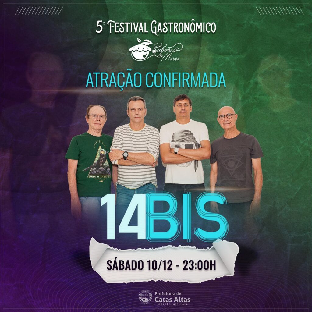 Festival Gastronômico em Catas Altas terá show da banda 14 BIS