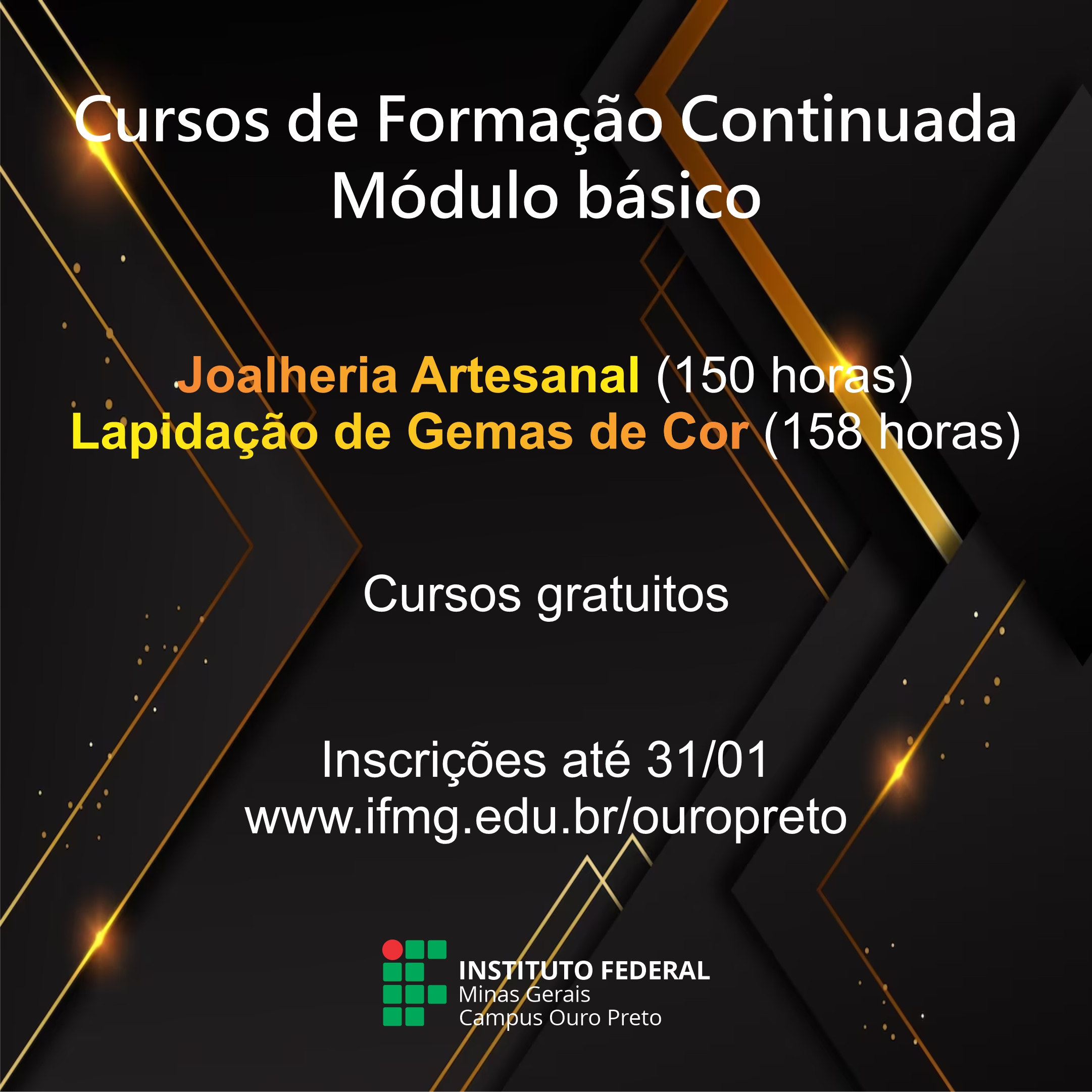 IFMG abre seleção para cursos de Formação Continuada em Joalheria Artesanal e Lapidação de Gemas de Cor