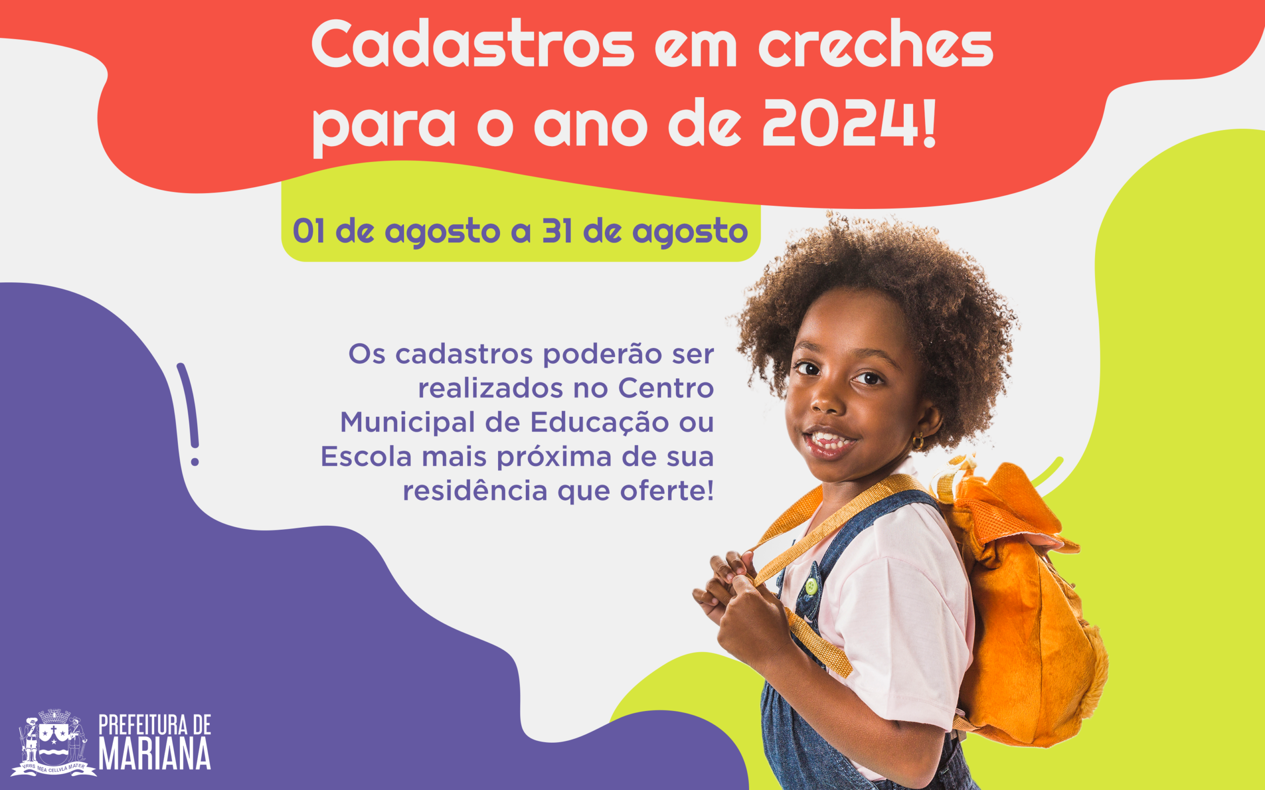 Prefeitura de Mariana inicia em agosto o cadastro para vagas nas Creches Municipais 2024