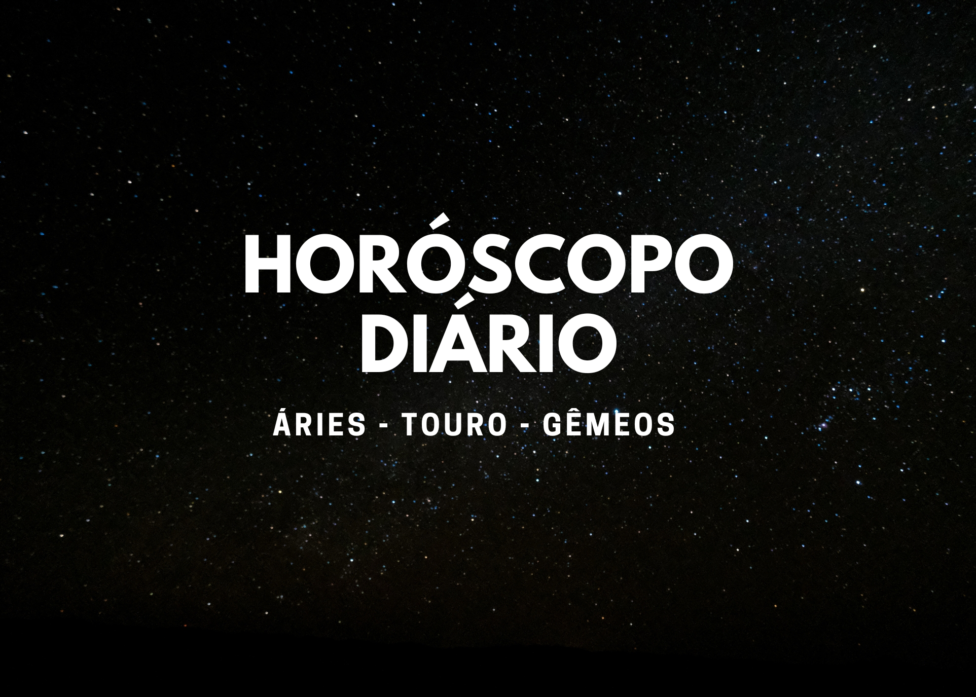 O que dizem os astros? Horóscopo de hoje (29/09) para Áries, Touro e Gêmeos