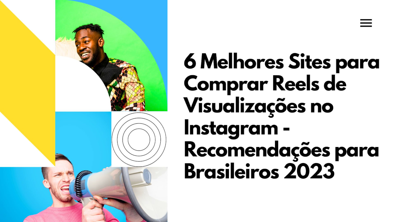 6 melhores sites para comprar Reels de visualizações no Instagram - recomendações para brasileiros 2023