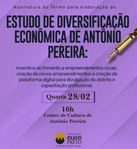 Prefeitura de Ouro Preto convida população para Estudo de Diversificação Econômica em Antônio Pereira