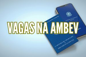 Ambev abre 65 vagas em Minas Gerais