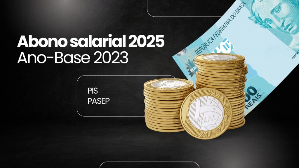 Abono Salarial 2025: confira como consultar e garantir o seu benefício Abono Salarial 2025: confira como consultar e garantir o seu benefício