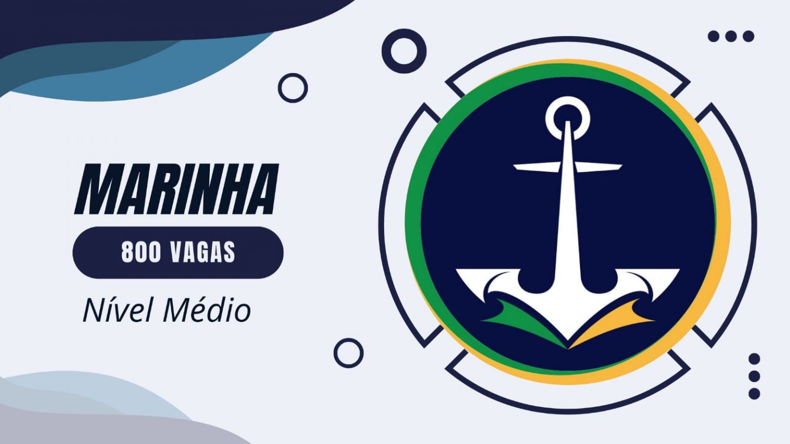 Concurso da Marinha abre 800 vagas: veja como participar Concurso da Marinha abre 800 vagas: veja como participar