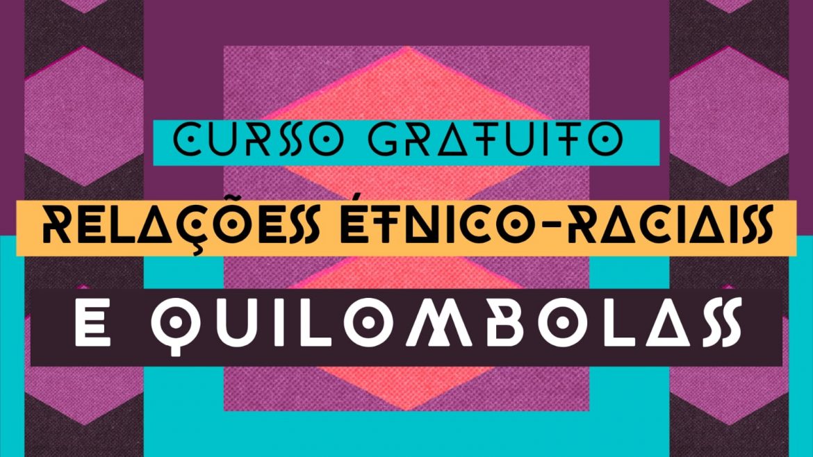 Inscrições abertas para o curso gratuito de formação docente em relações étnico-raciais e quilombolas na IFNMG
