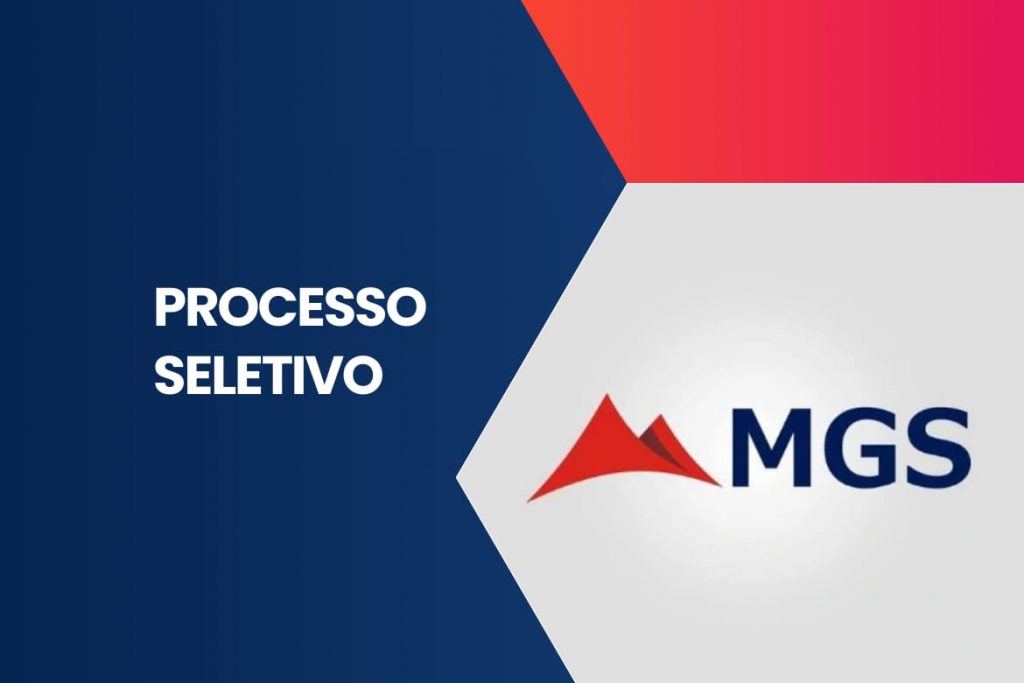 MGS abre processo seletivo para Belo Horizonte e região metropolitana MGS abre processo seletivo para Belo Horizonte e região metropolitana