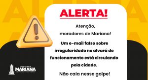 Golpe do falso alvará circula em Mariana e Prefeitura alerta sobre fraudes