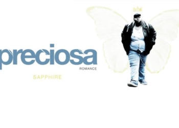 Quando a educação salva: a escola como rede de apoio no livro 'Preciosa', de Sapphire