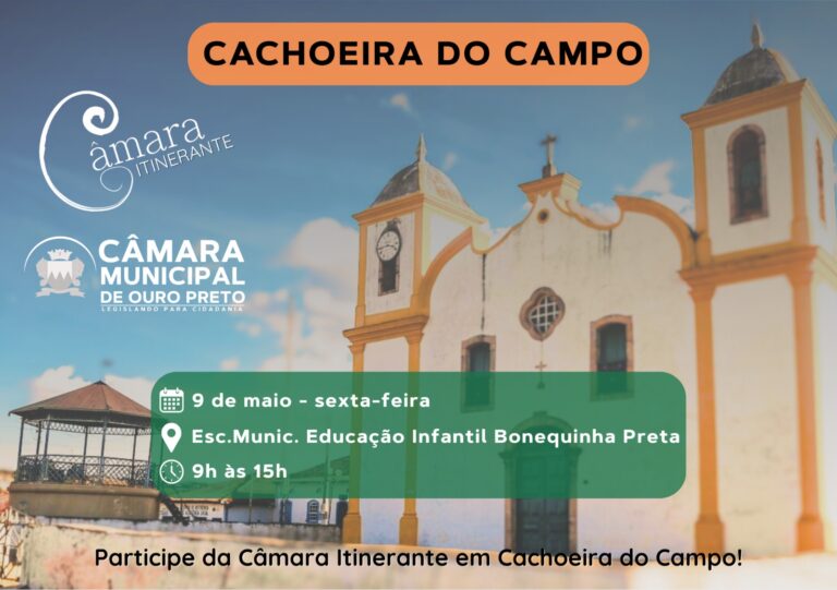 Câmara Itinerante chega a Cachoeira do Campo