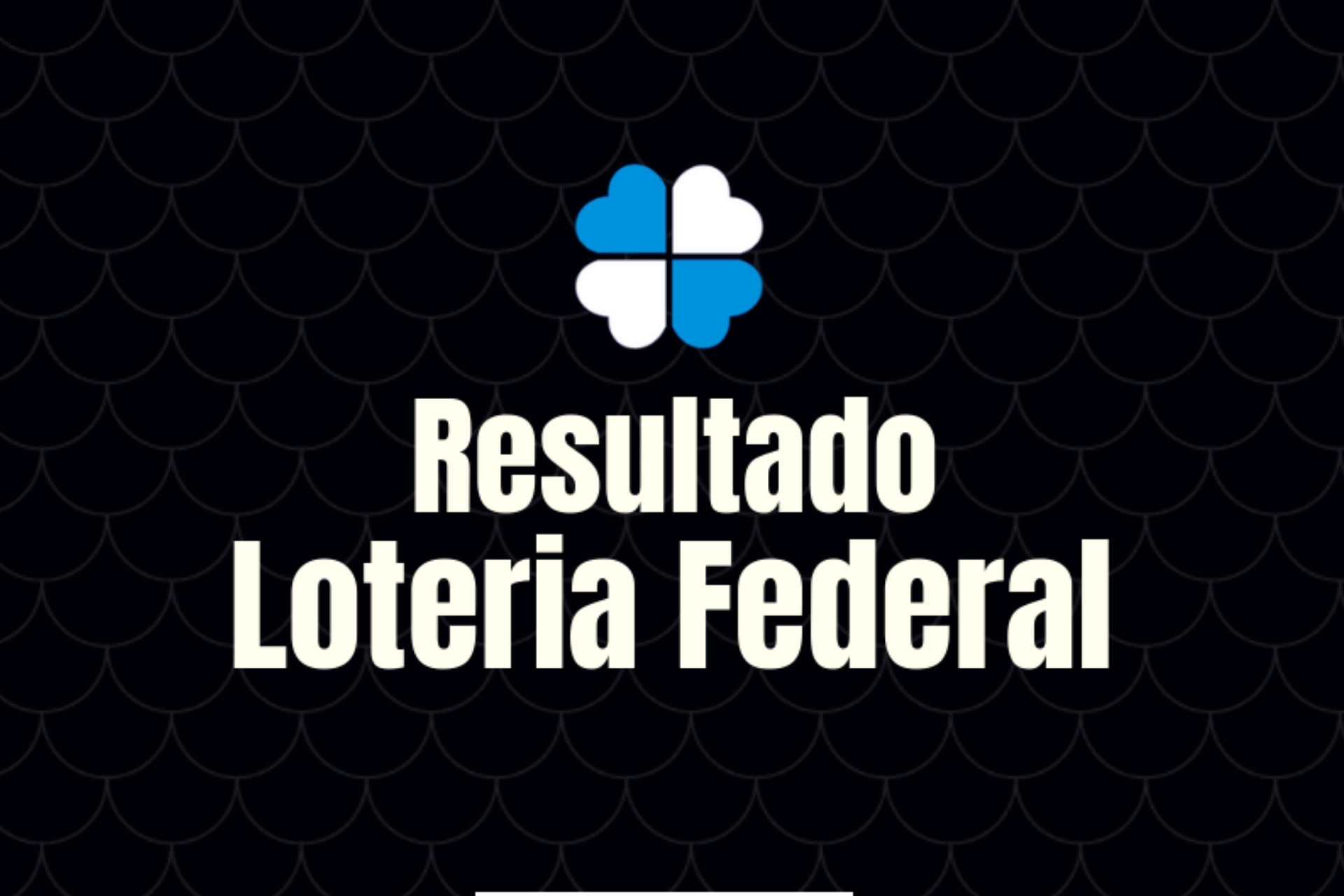 R$ 500 mil hoje: Resultado da Loteria Federal 6007 de quarta-feira (08/10/25)