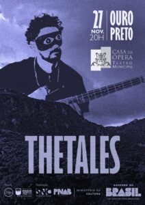 Show The Tales leva mistura de jazz, afro-brasilidades e música instrumental à Casa da Ópera em Ouro Preto Show The Tales leva mistura de jazz, afro-brasilidades e música instrumental à Casa da Ópera em Ouro Preto