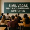 De administração à medicina: universidade pública abre seleção para mais de 5 mil vagas em cursos de graduação