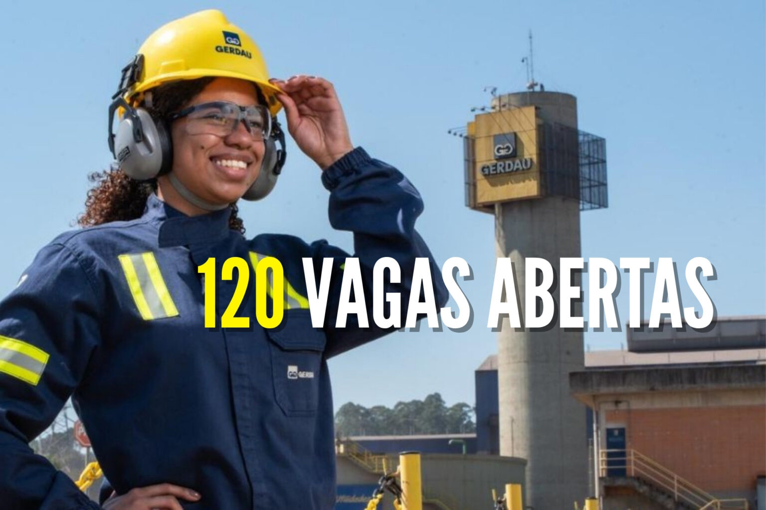 Mais de 120 vagas abertas na Gerdau em Minas, SP, RJ e outros estados; veja como se inscrever Mais de 120 vagas abertas na Gerdau em Minas, SP, RJ e outros estados; veja como se inscrever
