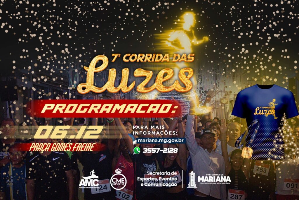 Corrida das Luzes em Mariana-MG deve reunir mais de 500 atletas neste sábado Corrida das Luzes em Mariana-MG deve reunir mais de 500 atletas no sábado