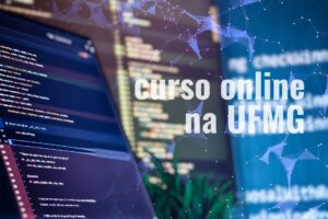 UFMG abre cursos de análise de dados e aprendizado de máquinas com aulas on-line