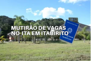 Feirão de vagas da ITA será realizado em Itabirito nesta terça-feira Feirão de vagas da ITA será realizado em Itabirito nesta terça-feira