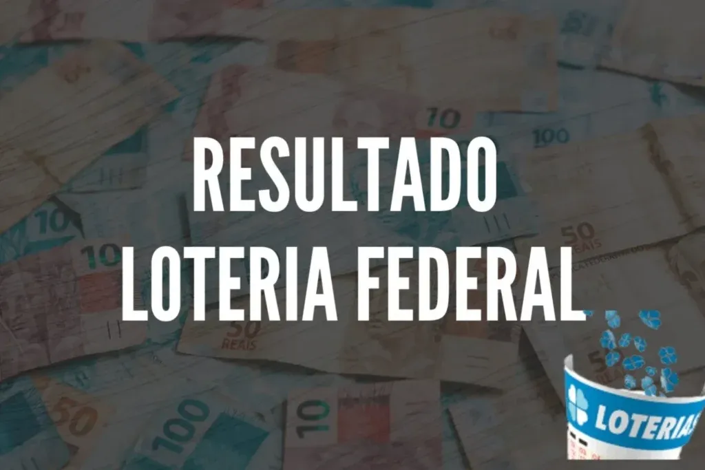 Resultado da Loteria Federal 6078 de hoje, sábado (27/06/2026) Resultado da Loteria Federal 6078 de hoje, sábado (27/06/2026)