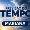 Previsão do tempo em Mariana
